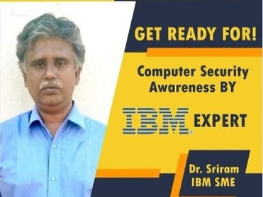 Expert Lecture by Dr. Sriram, on Cyber Security